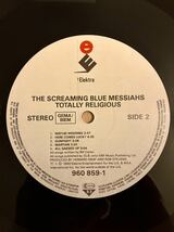 1989年希少アナログレコード高音質ドイツプレス The Screaming Blue Messiahs Totally Religious LP 960859-1 0075596085915_画像3