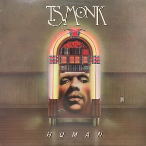T.S. MONK / Human (90013-1) LP Vinyl record (アナログ盤・レコード)