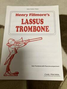 フィルモア　ラッスストロンボーン　Fillmore　Lassus　Trombone