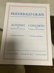 【Trombone, Piano】 Grafe,F. グレーフェ [グラーフェ] Concerto in Bb トロンボーン協奏曲変ロ長調