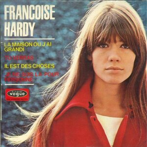 ★仏オリジナル7EP Francoise Hardy Ilragazzo della via Gluck(グルック通りの若者、愛のことづけ +2）1966年フランソワーズアルディ 