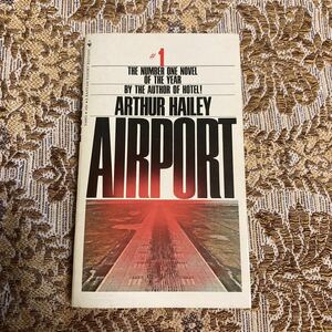 希少　Airport by Arthur Hailey (洋書）1968年出版　レア　お宝　小説　ペーパーバック　絶版　