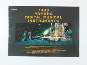 **YAMAHA ヤマハ DIGTAL MUSICAL INSTRUMENT カタログ 1993 平成5年**キーボード シンセサイザー シーケンサー