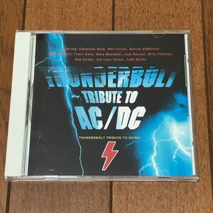 AC/DC トリビュートアルバム　THUNDERBOLT TRIBUTE TO AC/DC 送料込み！