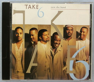 Take 6 / Join The Band [輸入盤]