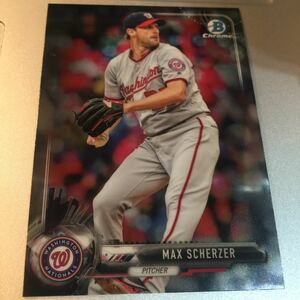 2017 bowman chrome MAX SCHERZER