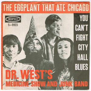 ●DR. WEST'S MEDICINE SHOW AND JUNK BAND / THE EGGPLANT THAT ATE CHICAGO [HOLLAND 45 ORIGINAL 7inch シングル 試聴]