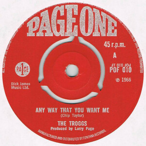 ●THE TROGGS / ANY WAY THAT YOU WANT ME / 66-5-4-3-2-1 [UK 45 ORIGINAL 7inch シングル 試聴]