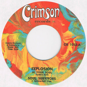 ●SOUL SURVIVORS / EXPLOSION IN YOUR SOUL [US 45 ORIGINAL 7inch シングル 試聴]