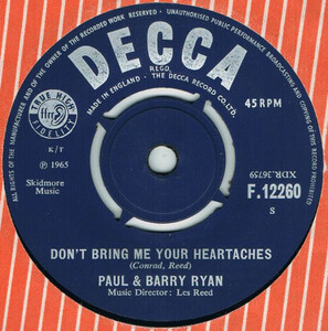 ●PAUL & BARRY RYAN / DON'T BRING ME YOUR HEARTACHES [UK 45 ORIGINAL 7inch シングル DECCA 試聴]