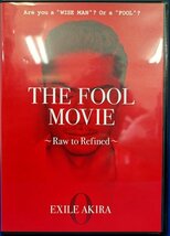 98_04629 THE FOOL MOVIE ～Raw to Refined～ EXILE AKIRA DVD_画像1