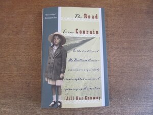 2308MK●洋書「The Road From Coorain」著:Jill Ker Conway/VINTAGE