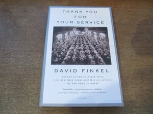 2308MK●洋書「Thank you for your service」著:David finkel/2014/PICADOR