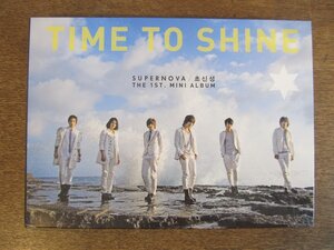 2308MK●CD「SUPERNOVA 超新星 TIME TO SHINE」2010●韓国盤/1stミニアルバム/メンバーフォトカード付き(6枚)