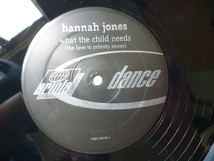 Hannah Jones / What The Child Needs シュリンク付 アッパーエレガント VOCAL HOUSE 12 The Love To Infinity Mixes 試聴_画像4