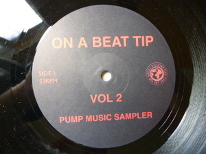 Linden C / On A Beat Tip Vol 2 (Pump Music Sampler) 激渋 12 Loose Joints / Is It All Over My Face? ネタ 試聴