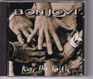 Bon Jovi / Keep The faith ボンジョビ　輸入盤中古CD　送料込み　英語歌詞付き