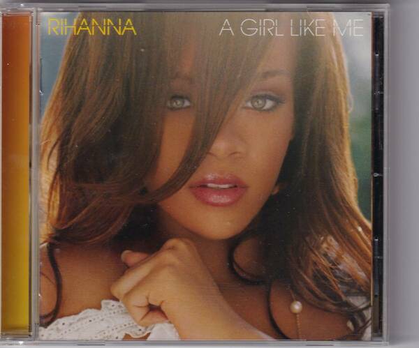 Rihanna / A Girl Like Me リハーナ　日本版　中古CD　歌詞対訳付　送料込み