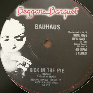 12’ Bauhaus-Kick In The Eye/Satori