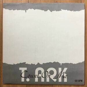 12’ T.Ark-Count on me