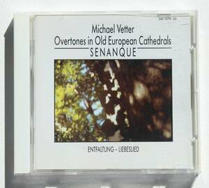 Michael Vetter『Overtones In Old European Cathedrals (Senanque)』《倍音》【Wergo Spectrum】教会での倍音唱法