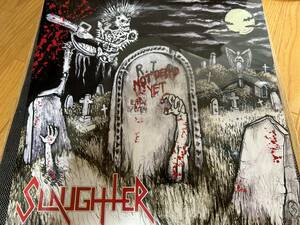 Slaughter / Mot Dead Yet '91年スラッシュ・メタル