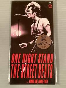 新品CDシングル(8㎝)▲ザ・ストリート・ビーツ THE STREET BEATS／ONE NIGHT STAND▲シールド未使用品！