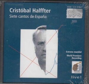 [CD/Col Legno]ハルフテル:スペインの7つの歌曲/M.オラン(s)&S.プリース(br)&C.ハルフテル&ベルリン放送交響楽団