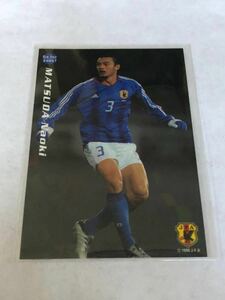 カルビー Jリーグチップス2005 日本代表チームインサートカード N-07 松田直樹