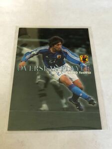  Calbee soccer Japan representative team chip s2005 OVERSEAS PLAYER card IN-17 large . guarantee . person 