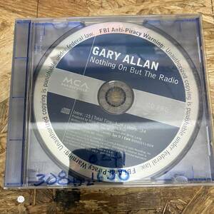 ◎!!! ROCK,POPS GARY ALLAN - NOTHING ON BUT THE RADIO シングル,PROMO盤 CD 中古品