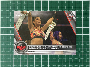 ★TOPPS WWE 2020 WOMEN'S DIVISION #17 WWE WOMEN'S TAG TEAM CHAMPIONS THE BOSS 'N' HUG CONNECTION DEF. NIA JAX & TAMINA★