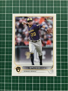 ★TOPPS MLB 2022 UPDATE #US90 ブロッソー／MIKE BROSSEAU［MILWAUKEE BREWERS／千葉ロッテマリーンズ］ベースカード「BASE」★