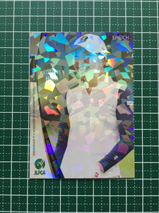 ★EPOCH 2022 JLPGA 女子ゴルフ ROOKIES & WINNERS #17 堀琴音 レギュラーカード ホログラム パラレル版★