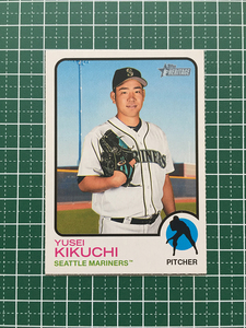 ★TOPPS MLB 2022 HERITAGE #152 菊池雄星／YUSEI KIKUCHI［SEATTLE MARINERS］ベースカード「BASE」★