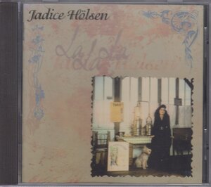 Jadice Holsen ジャディス・ホルセン / La La La ★中古輸入盤 /512178-2/230825