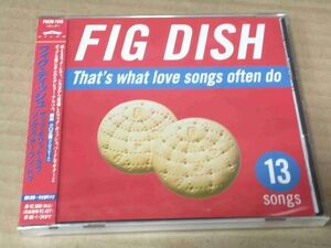 FIG DISH That's What Love Songs Often Do POCM-1156 国内盤 CD 帯付 未開封 93371