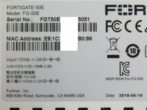 Ω ZZH 13992# 保証有 Fortinet【 FG-50E 】FortiGate-50E UTM FW：v6.0.4 ライセンス24年08月16日迄 領収書発行可_画像5