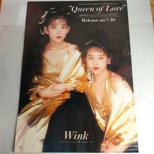 Wink ウインク ポスター Queen of Love 告知 B2 非売品