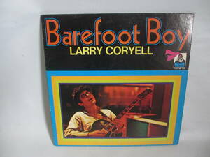  Larry Coryell　　 Barefoot Boy 