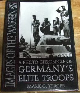 G8486☆【洋書英語版】IMAGES OF THE WAFFEN-SS ドイツ武装親衛隊写真集 176ページ☆