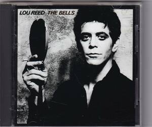 Lou Reed / The Bells / CD / BMG / BVCA-2016 *警鐘　日本盤　帯　解説付き ルー・リード　ベルベット・アンダーグラウンド