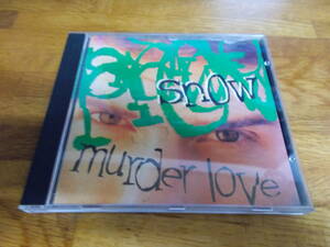 SNOW murder love