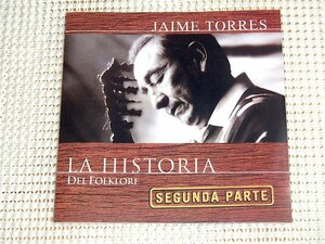 Jaime Torres ハイメ トーレス La Historia Del Folklore Segunda Parte / アルゼンチン 天才的 チャランゴ 奏者 20曲入 ベスト / ボリビア