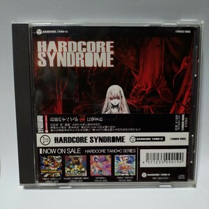 HARDCORE TANO*C「HARDCORE SYNDROME」CDアルバム　TANOCD-0008　JAKAZiD 源屋 野宮あゆみ DJ SHIMAMURA REDALiCE テクネチウム t+pazolite