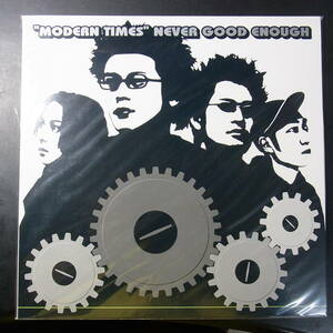 アナログ ●輸入盤・新品～ Never Good Enough Modern Times レーベル:i hate records LTDA-002