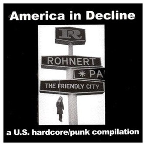 アナログ ●輸入盤～ Various America In Decline レーベル:Six Weeks SW 15