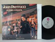 used★US盤★LP / JOHN PATITUCCI ジョン・パティトゥッチ ON THE CORNER / チック・コリア マイケル・ブレッカー【シュリンク/スリーヴ】_画像1