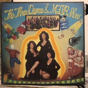 The Three Degrees & MFSB / The Three Degrees & MFSB Show