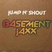 Basement Jaxx / Jump N' Shout_画像1